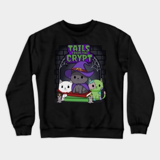 Tails from the Crypt Crewneck Sweatshirt